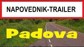 Padova (napovednik-trailer)