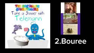 The Nostalgic Soundtracks - Take a Shower with Telemann