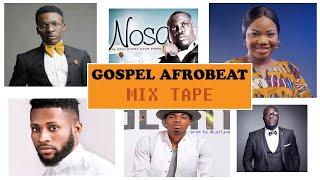 Top Gospel Afrobeat Praise Party Mixtape Vol 1 2024