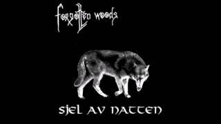 Forgotten Woods - Sjel av Natten (Full Ep)