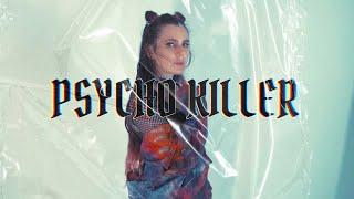 PSYCHO KILLER - AViVA, Mblue, Silent Child