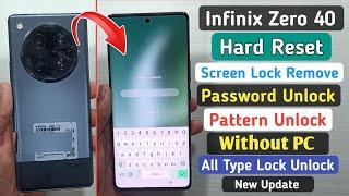 How To Hard Reset infinix Zero 40 Remove Screen Lock ! how to Factory Reset infinix zero 40