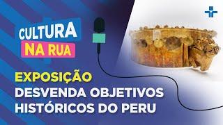 Nova mostra em São Paulo revela tesouros ancestrais do Peru