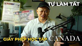 HƯỚNG DẪN CHI TIẾT CÁCH XIN VISA DU HỌC CANADA (tài liệu chuẩn bị, tạo tài khoản, trình tự)