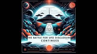 Episode 65: The Battle for UFO Disclosure Continues | Uncovering Anomalies Podcast (UAP)