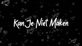 Prins S en de Geit   Kan je Niet maken (lyric video)