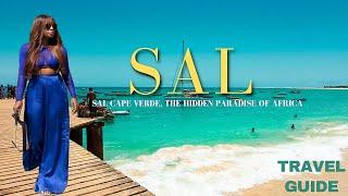 Sal Island Cape Verde : Travel Guide, Top Sights & Hotels