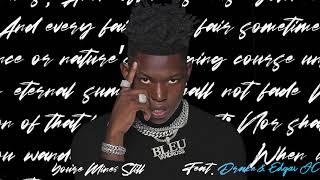 Yung Bleu - You're Mines Still (feat. Drake & Edgar JC)[Official Audio]