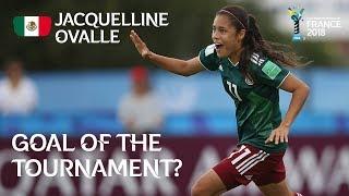 Jacqueline OVALLE - GOAL OF THE TOURNAMENT Nominee