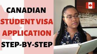 CANADIAN STUDENT VISA APPLICATION - STEP-BY-STEP Guide