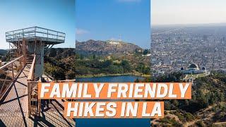 7 Great Los Angeles Area Hikes for Families