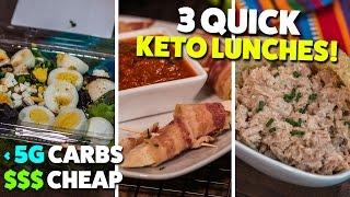 3 Quick & Cheap KETO Lunches On-the-Go!