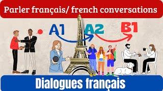 Practice french and speak as a native through daily french conversations 