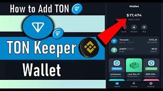 Tonkeeper me TON kaise add kare | Tonkeeper main paise kaise dale | Binance to Tonkeeper transfer