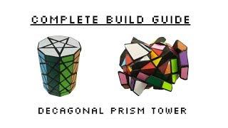 Decagonal Prism Tower - Complete Build Guide