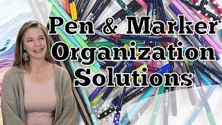 Pen & Marker Organization Solutions || Organization Tips || Craft Supply Storage