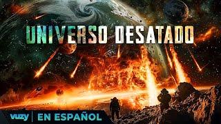 Universo Desatado | Planeta Tierra: ¡En peligro interplanetario! | Pelicula de Acción