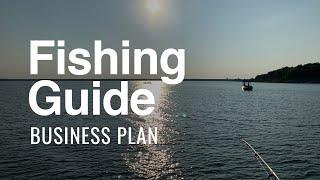 A Better Fishing Guide Business Plan - How to start a fishing guide service business the right way