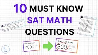 [December SAT Math] 10 Must Know SAT MATH Questions (2024)