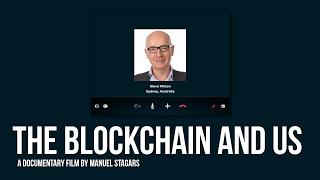 The Blockchain and Us: Interview with Steve Wilson, Lockstep Consulting, Constellation Research