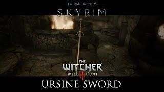 Skyrim Mod: The Witcher 3 Ursine Sword