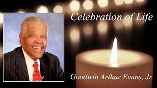 Celebration of Life Service | Goodwin Arthur Evans, Jr.