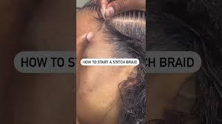 How To Start Stitch Braids