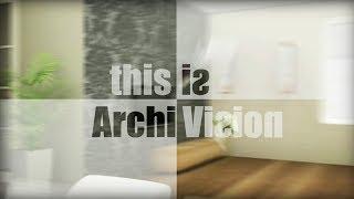 This is ArchiVision!