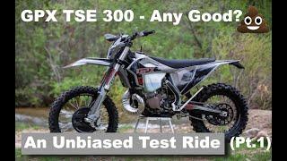 GPX TSE 300 - Any Good?  (Unbiased Test Ride Pt.1)