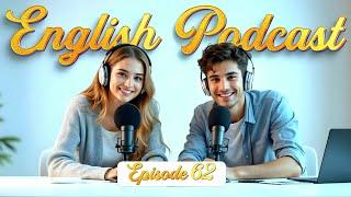 International Works' Day | Learn English quickly with podcast | Episode 62