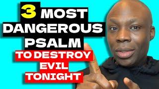 Before You Sleep, Read These 3 Psalms to Block Every Evil Attack!