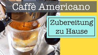 Caffè Americano mit der Siebträgermaschine zubereiten