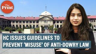 Allahabad HC wants to curb 'misuse' of anti-dowry law, says FIR shouldn't be 'soft porn'