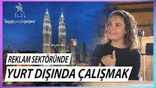 Yurt Dışında Çalışmak: Reklamcılık Sektöründe Expat Olmak Nasıl Bir Deneyim? | Ajans Ziyaretleri #9