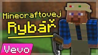 MINECRAFTOVEJ RYBÁŘ - Nejlepší letní Minecraft song 