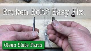 How to Remove a Broken Bolt or Broken Screw