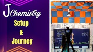 J Chemistry Journey|Setup|Thank you so much|100K subscribers