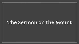 The Sermon on the Mount