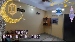 Namaz room in our house ||Muslims prayer room ️ ||MOULVIBAZARI Vlogs #dailyvlog||Home tour part:4