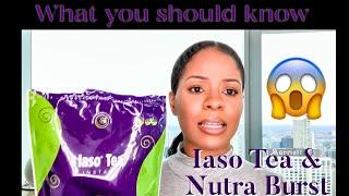 Total life changes Nutraburst & Iaso tea Review