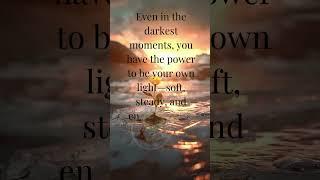Be your own light. #power #heartbroken #newbegginings #innerpeace #peace #nature