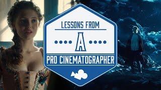 Lessons from a Pro Cinematographer