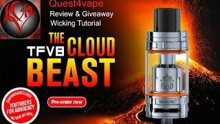 SMOK TFV8 THE CLOUD BEAST! Review & Giveaway & RBA Wicking Tutorial