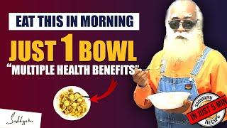 Sadhguru's Panchamrutham Breakfast Recipe- Multiple Health Benefits | Food | Superfood | Sadhguru