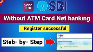 SBI Net Banking online registration without atm card 2022 | SBI net banking online registration