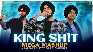 King Sh!t - Mega Mashup | StereoR | Shubh | King sh!t X Stay off X Still Rollin