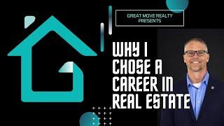 Mike Love - Why I Chose a Career in Real Estate | Avoiding the Money Pit | Great Move Realty