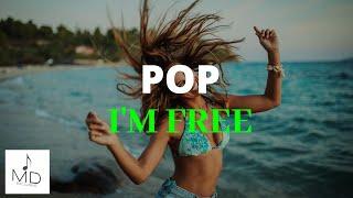 Pop Background Music | I'm Free | MDStockSound