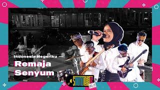 Remaja Senyum - Indonesia Negeriku [Live at SOUNDTASTIC]