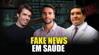 Como se proteger das Fake News na Saúde - com Joca Gonzalez e Doutor Raymundo Paraná